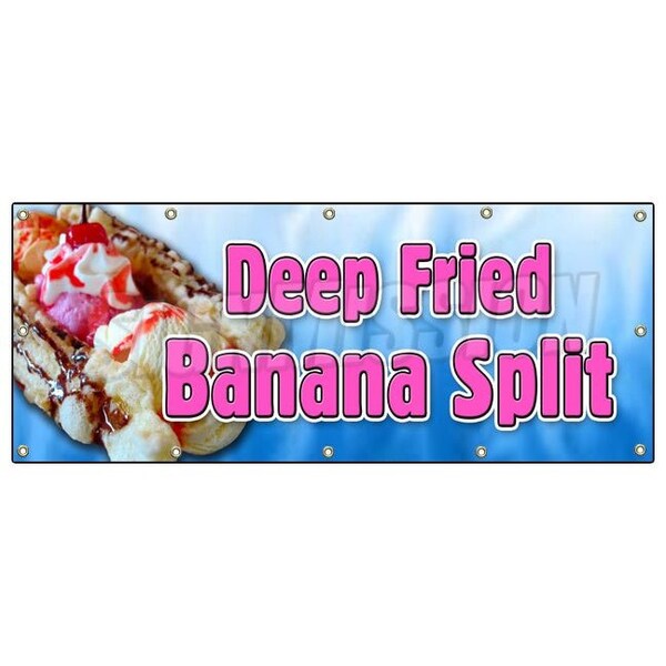 DEEP FRIED BANANA SPLIT BANNER SIGN banana deep batter syrup ice cream